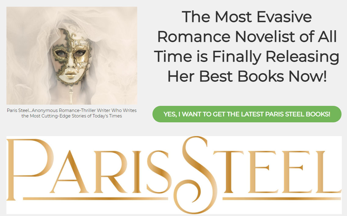 Header image of Paris Steel website" "The Most Evasive Romance Novelist of All Time"